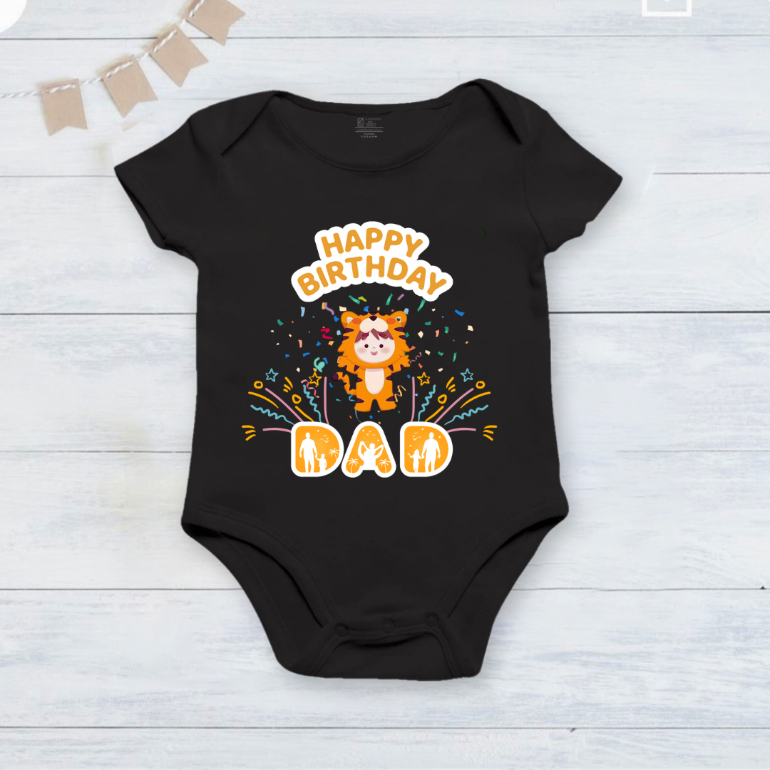 New Born & Baby Clothing | Happy birthday Dad!! | Soft Cotton
