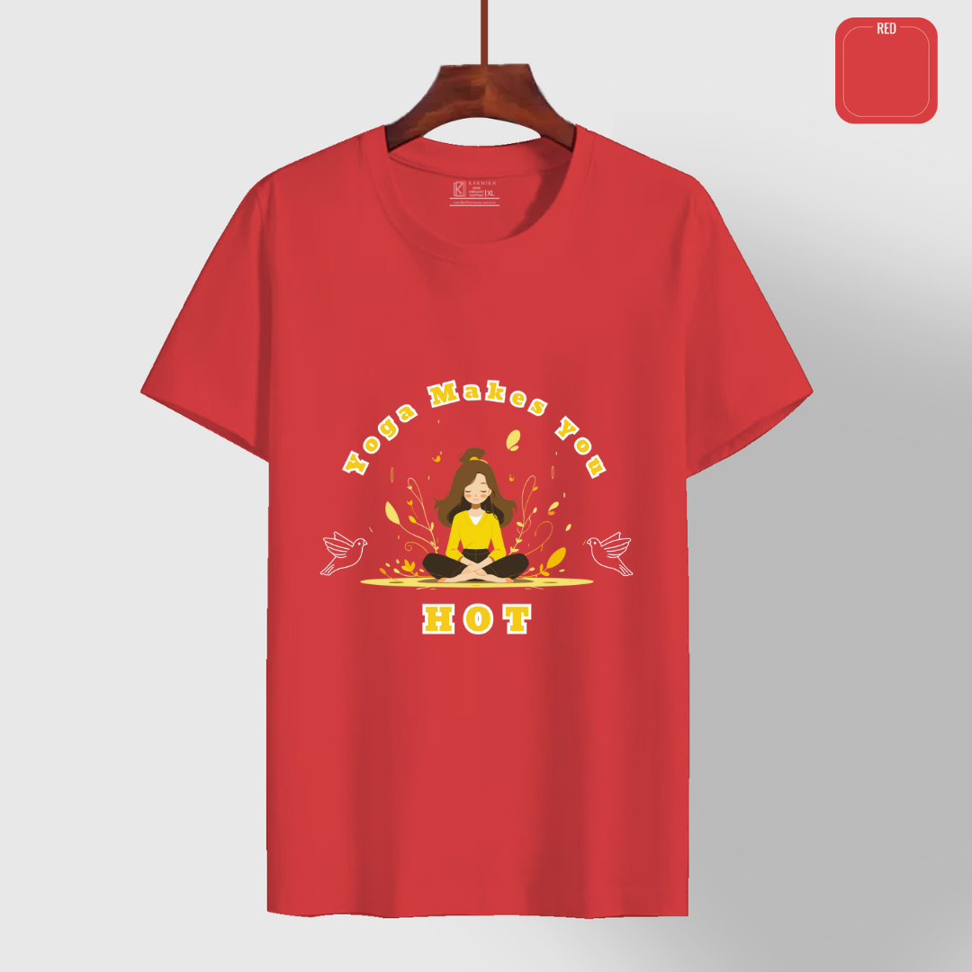 Yoga Makes You Hot_ Red Yoga Tee