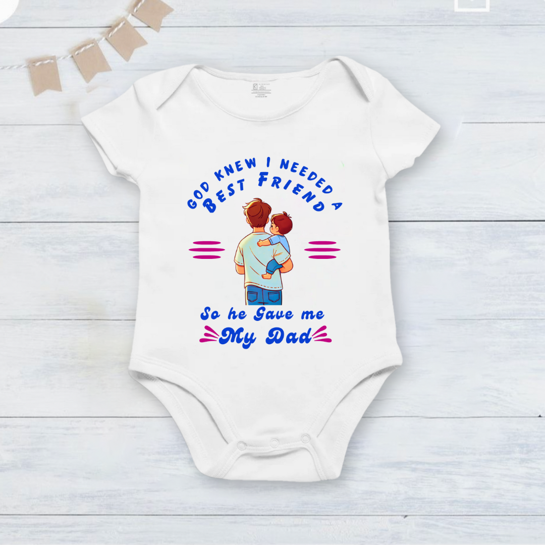 Father's Day My Dad my best friend onesie _white