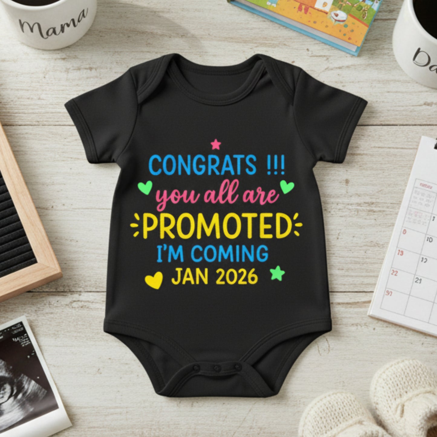 Congrats !! You All Are PROMOTED I'm Coming Jan 2026 ..! infant onesie_ Black