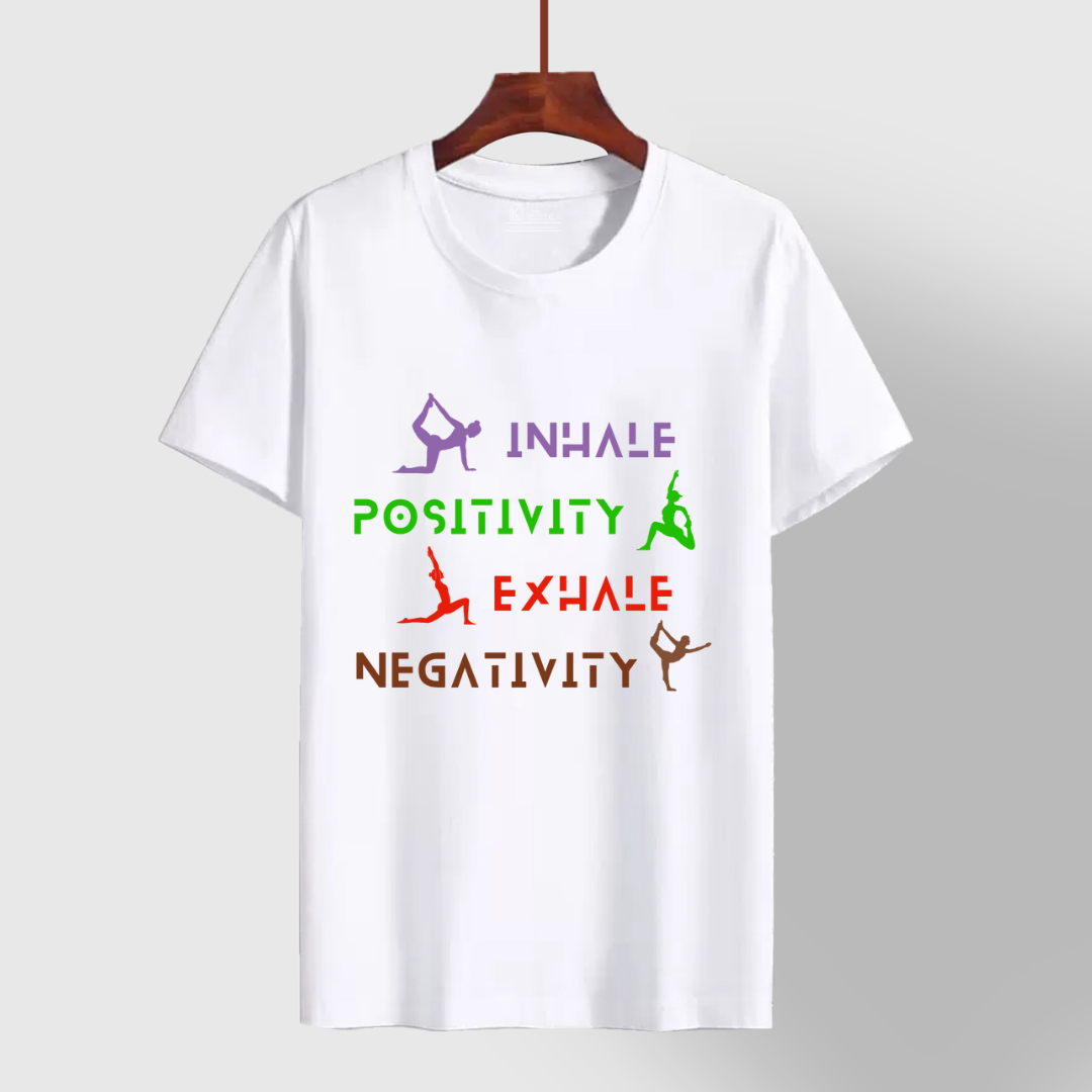 Inhale Positivity, Exhale Negativity Yoga_ White tee
