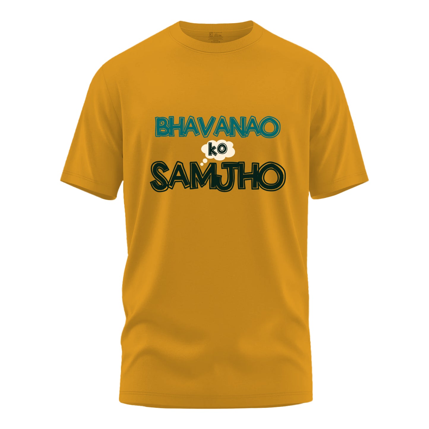 Bhavanao ko samjho Regular Fit T-shirt
