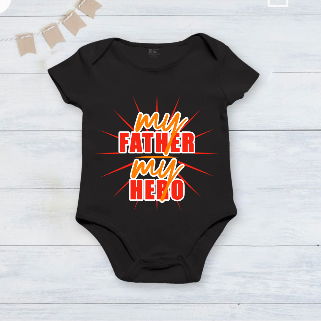 Happy Father's Day My Father My Hero _black onesie