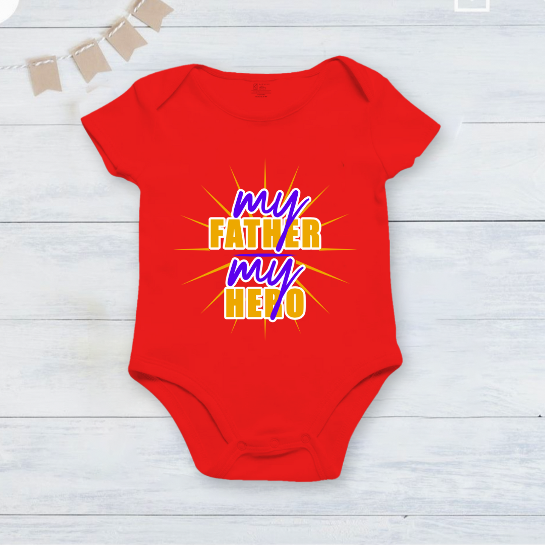 Happy Father's Day My Father My Hero _red onesie