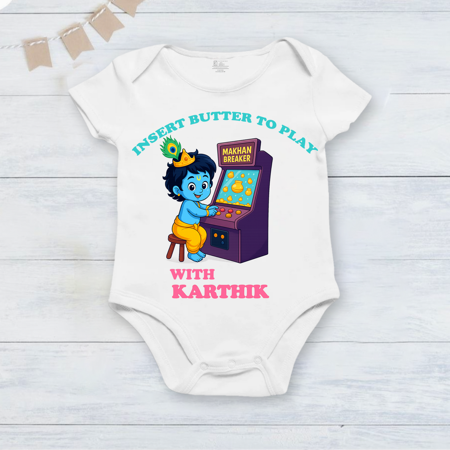 Insert Butter To Play with customised baby name _White Onesie