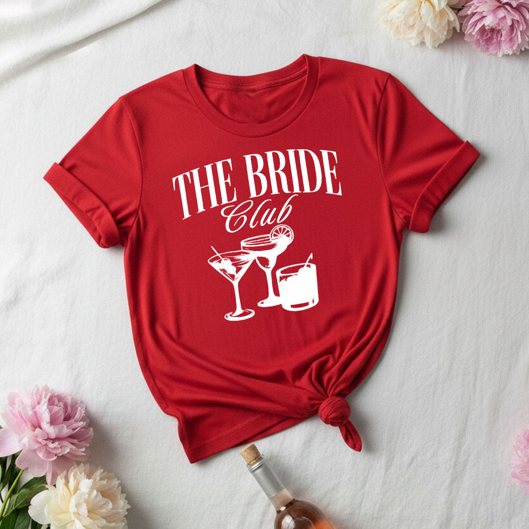 The Bride Club _ T-Shirt