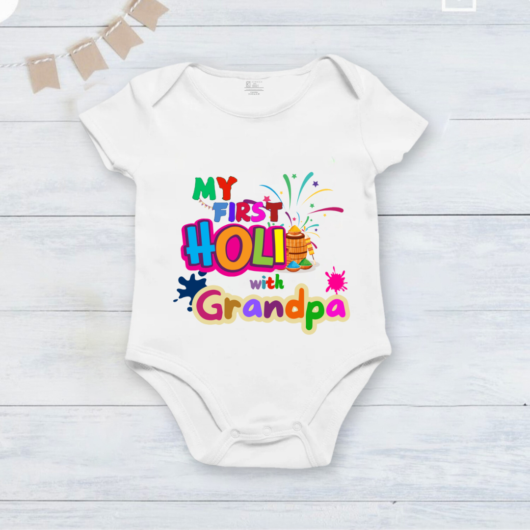 New Born & Baby Clothing | Baby My First Holi With Grandpa | Soft Cotton