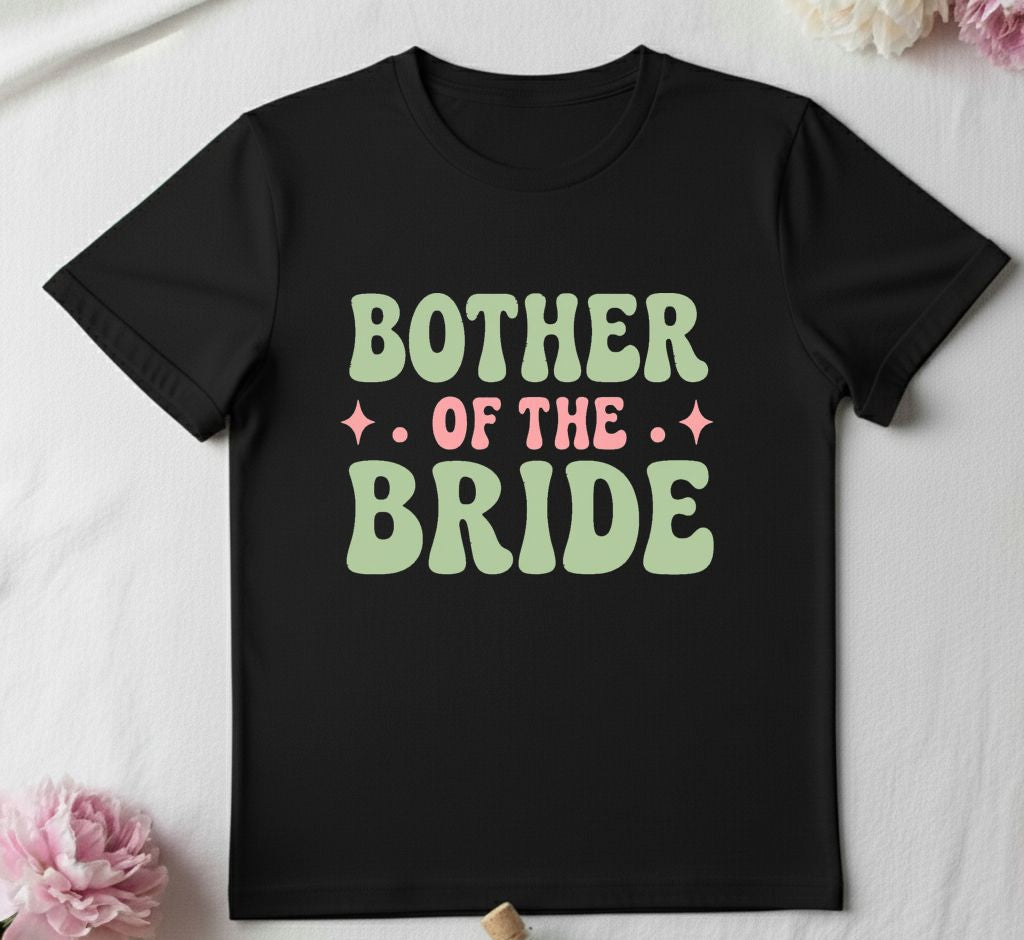 Brother Of The Bride _ Black T-Shirt