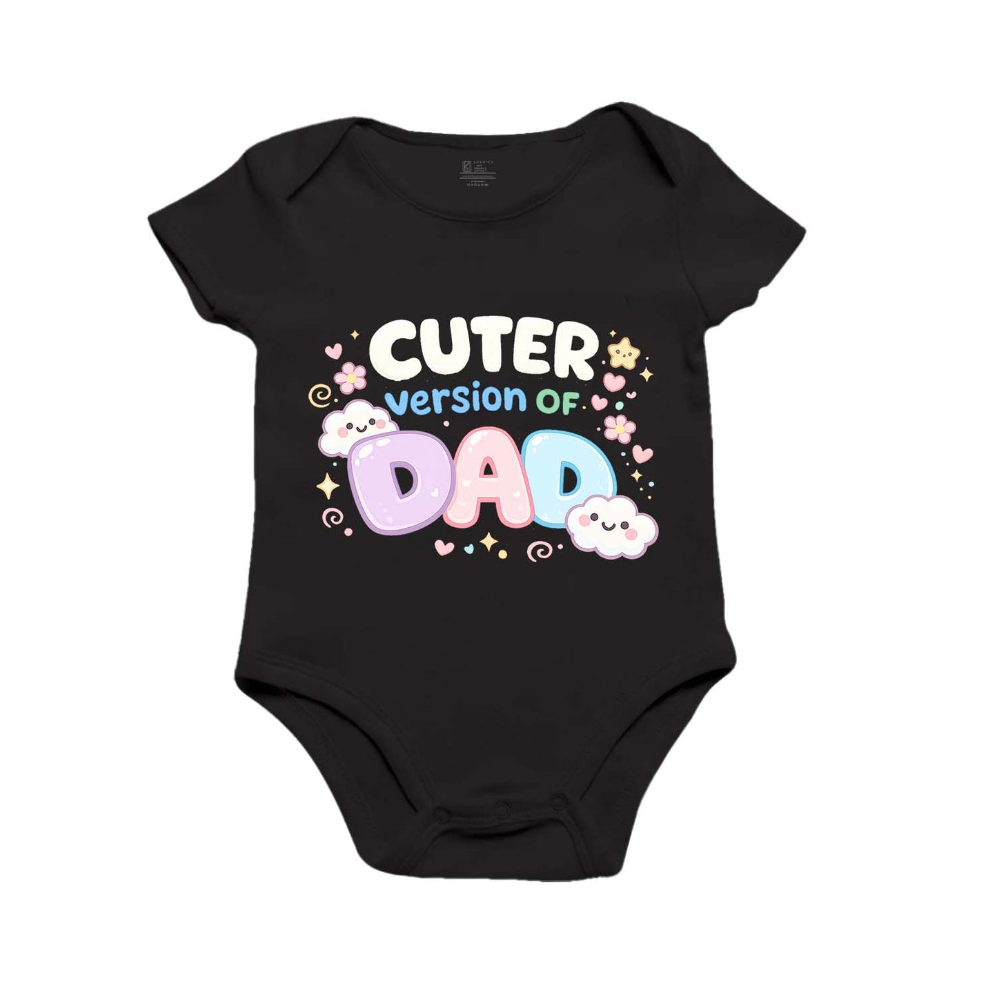 New Born & Baby Clothing | Cuter Version Of Dad 2.0 | Soft Cotton