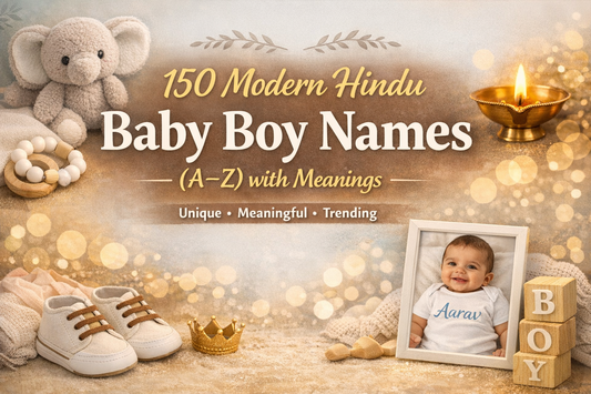 150 Modern Hindu Baby Boy Names (A–Z) with Meanings
