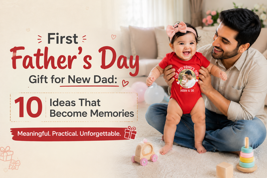 First Father’s Day Gift for New Dad: 10 Ideas That Become Memories