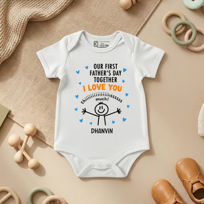New Born & Baby Clothing | Our First Father's Day Together With Customized Baby Name White Bodysuit | Soft T-shirt