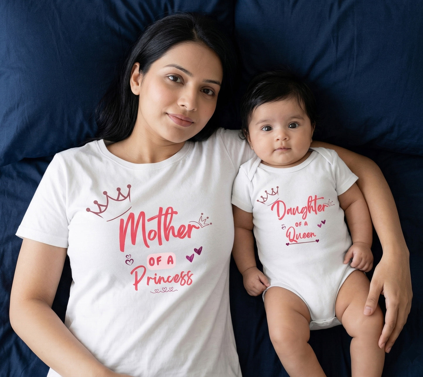 Mother of a princess, Daughter of a queen _ stylish combo white tee
