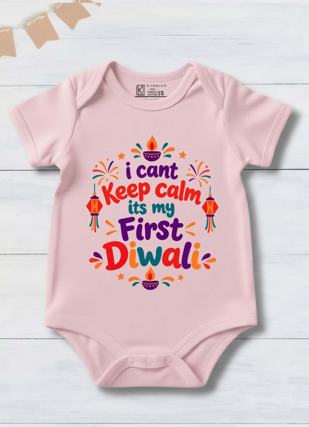 New Born | I Can't Keep Calm It's My First Diwali | Pure Cotton Pink  Onesie