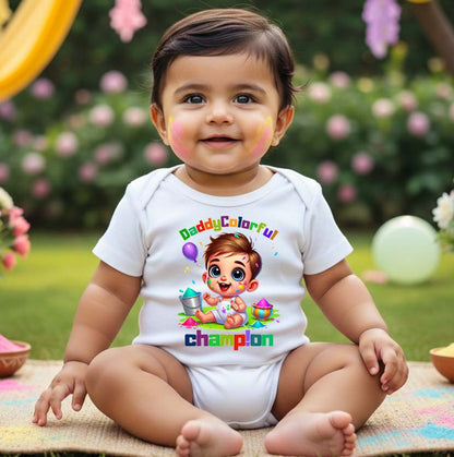 New Born & Baby Clothing | Baby My First Holi Daddy Colorful Champion Dress | Soft Cotton