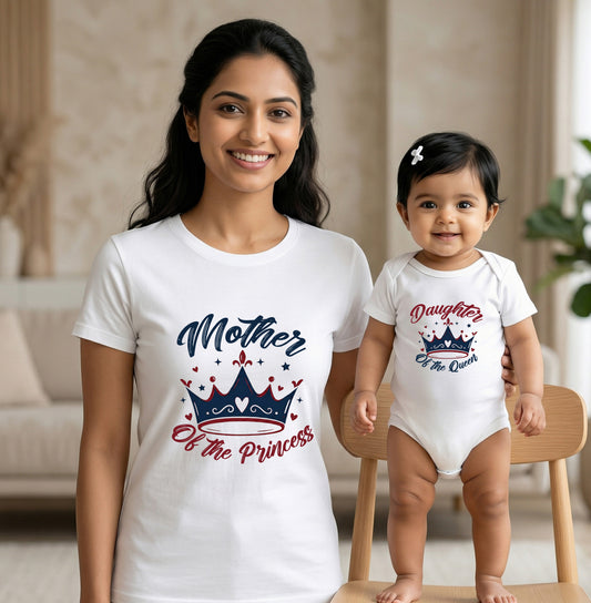New Born & Baby Clothing | Mother Of The Princess and Daughter Of a Queen With The customized Baby Name Combo White | Soft Cotton