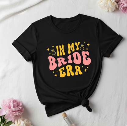 In My Bride ERA  _ Black T-Shirt