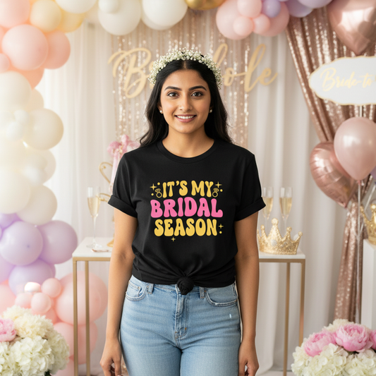It's My Bridal Season  _ Black T-Shirt