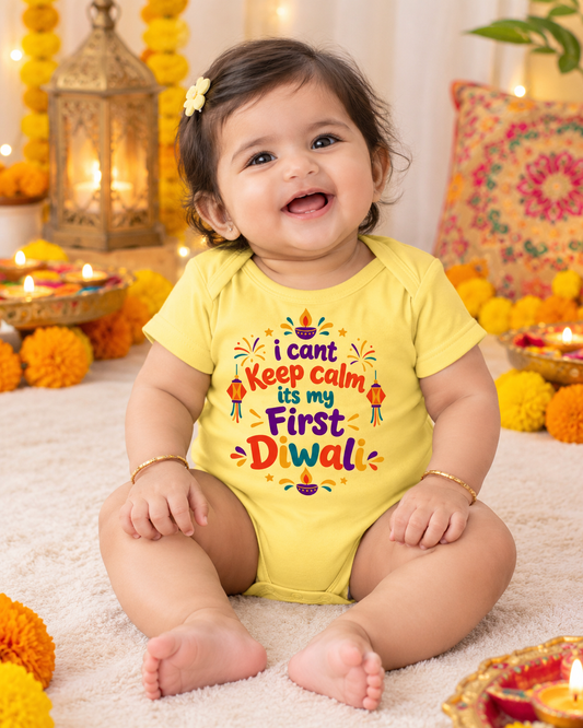 New Born | I Can't Keep Calm It's My First Diwali | Pure Cotton Yellow Onesie