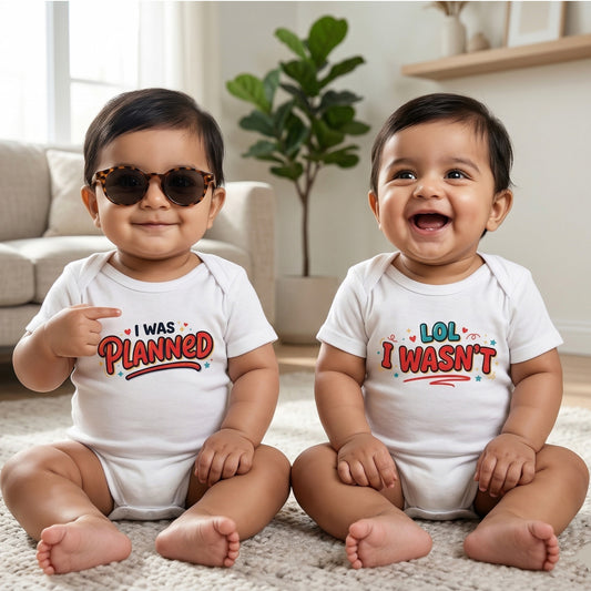 New Born & Baby Clothing | I was Planned Loll I Wasn't | Soft Cotton
