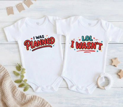New Born & Baby Clothing | I was Planned Loll I Wasn't | Soft Cotton