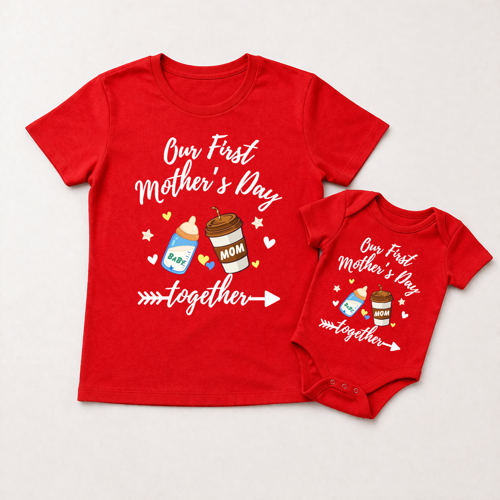Our First Mother's Day Together_ Cute red tee