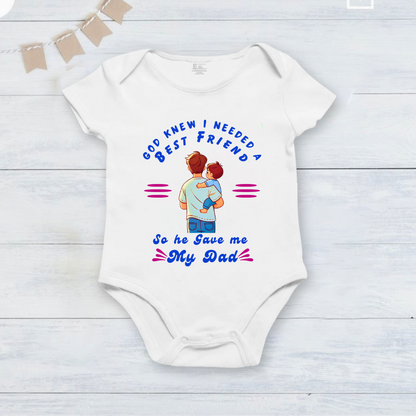 Father's Day My Dad my best friend onesie _white