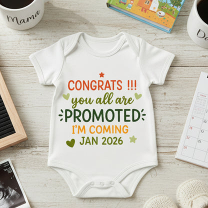 Congrats !! You All Are PROMOTED I'm Coming Jan 2026 ..! infant onesie_ White