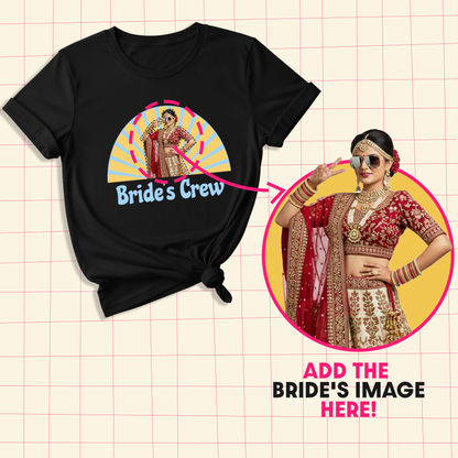 Brides Crew With Customized Brides Photo  _  Black T-Shirt For Women