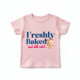 Freshly Baked and Still Cute
