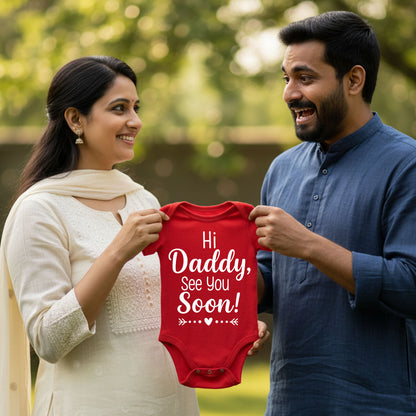 Hi Daddy See You  Soon  _Red Onesie