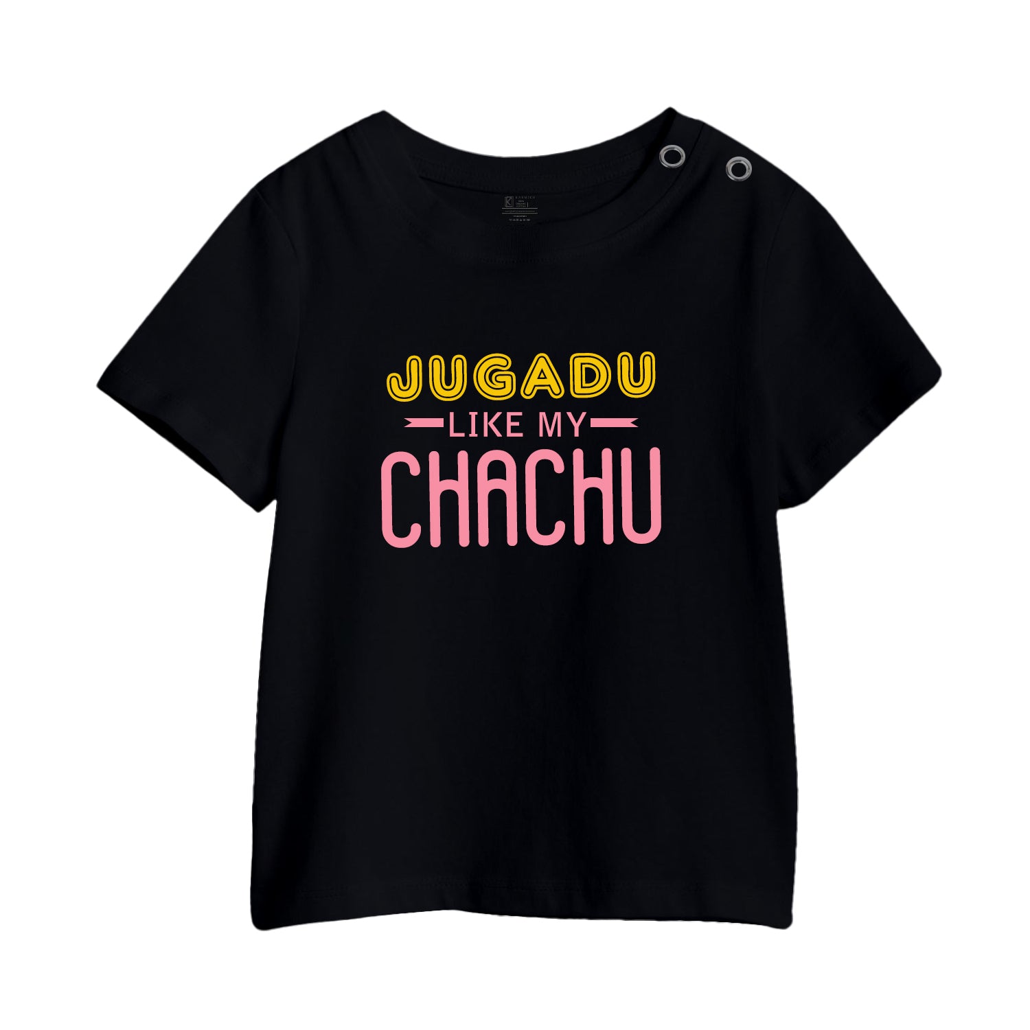 My Chachu Rocks Jugadu Like My Chachu Kids Printed T-Shirt โ karmikh