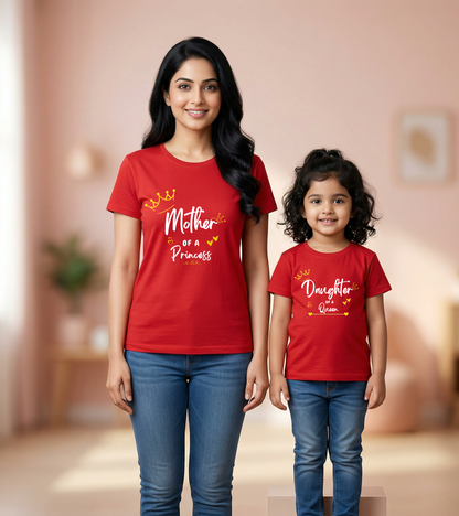 Mother of a princess, Daughter of a queen stylish combo red T-shirt