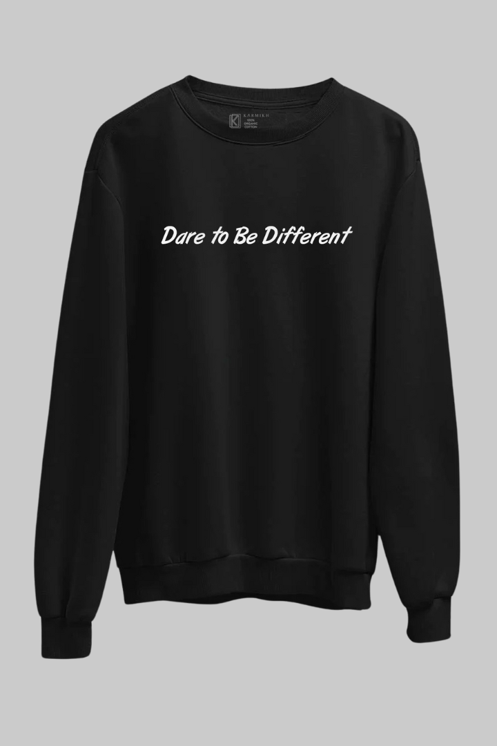 Dare Unisex Black Sweatshirt